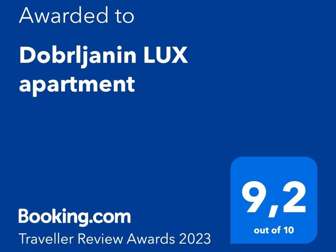 Dobrljanin Lux דירה *